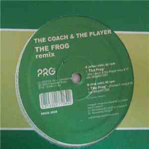 The Coach & The Player - The Frog Remix download free