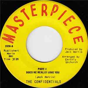 The Confidentials - Does He Really Love You download free