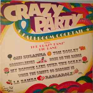 The Crazy Fans' Big Band - Crazy Party (A Ballroom Cocktail) download free