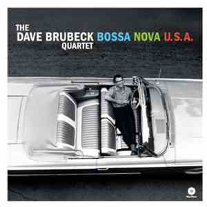 The Dave Brubeck Quartet - Bossa Nova U.S.A. download free