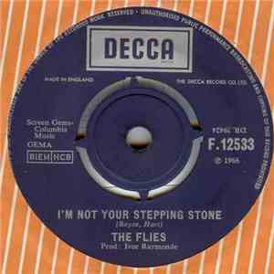 The Flies - (I'm Not Your) Stepping Stone / Talk To Me download free