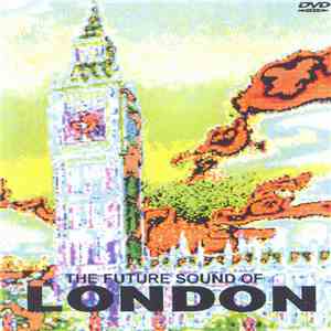 The Future Sound Of London - The Future Sound Of London download free