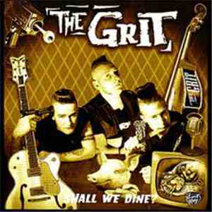 The Grit - Shall We Dine? download free