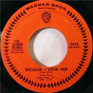 The Human Beings  - Because I Love Her / Ain't That Lovin' You, Baby download free