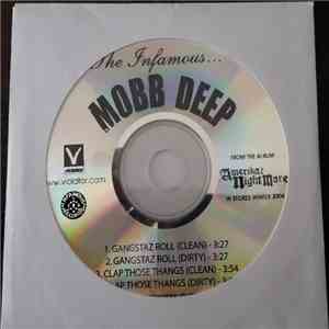 The Infamous... Mobb Deep - Gangstaz Roll / Clap Those Thangs download free