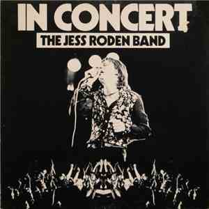 The Jess Roden Band - In Concert download free
