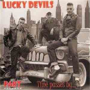 The Lucky Devils - Time Passes By... download free