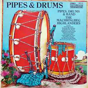 The Machringbeg Highlanders - Pipes & Drums download free