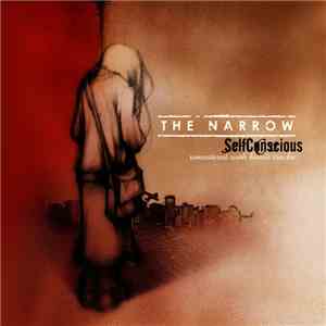 The Narrow - Self Conscious download free