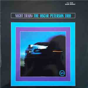 The Oscar Peterson Trio - Night Train download mp3 flac