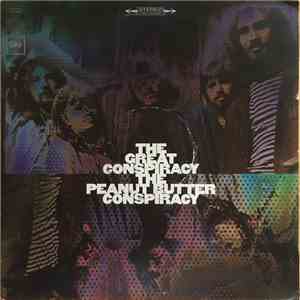 The Peanut Butter Conspiracy - The Great Conspiracy download free