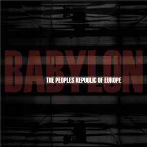 The Peoples Republic Of Europe - Babylon download free