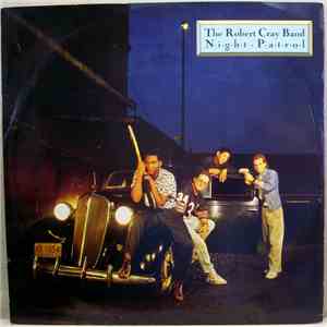 The Robert Cray Band - Night Patrol download free