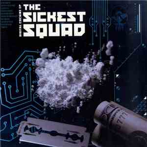 The Sickest Squad - Digital Cocaine EP download free