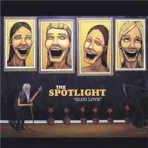 The Spotlight - Slug Love download free