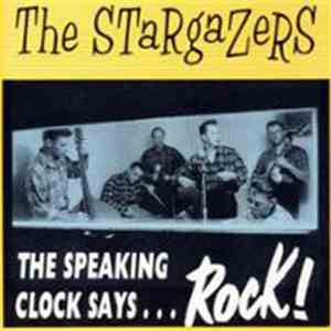 The Stargazers  - The Speaking Clock Says ... Rock ! download free