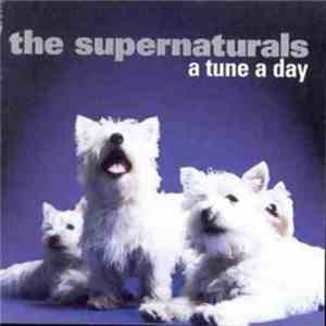 The Supernaturals - A Tune A Day download free