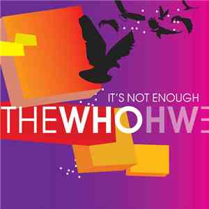 The Who - It's Not Enough download free