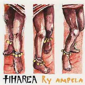 Tiharea - Ry Ampela download free