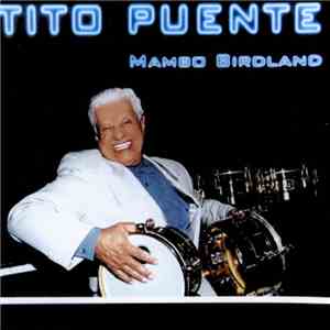 Tito Puente - Mambo Birdland download free