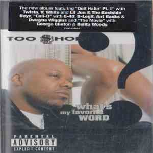 Too Short - What's My Favorite Word? download free
