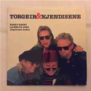 Torgeir & Kjendisene - Harry Harry download free