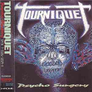 Tourniquet - Psycho Surgery download free