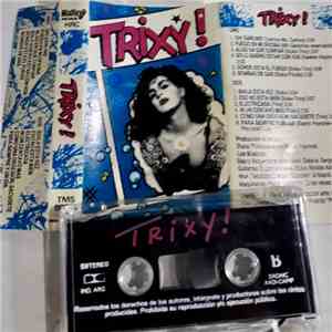Trixy - Trixy! download free