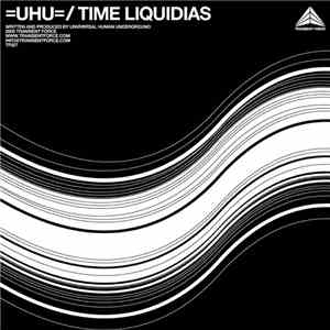 =UHU= - Time Liquidias download free