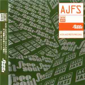 Various - Acid Jazz Meets Free Soul download free