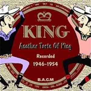 Various - Another Taste Of King Recorded 1946-1954 download free