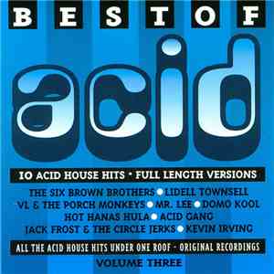 Various - Best Of Acid Volume Three download free