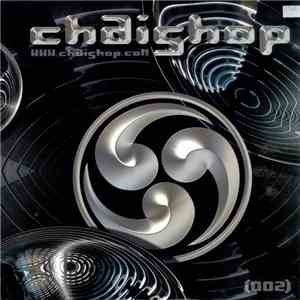 Various - Chaishop 002 download free