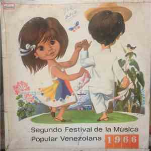 Various - Festival Del Niño - Segundo Festival De la Musica Popular Venezolana 1966 Vol. II download free
