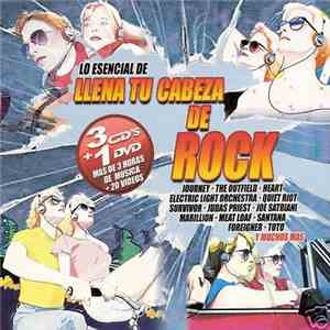 Various - Lo Esencial De Llena Tu Cabeza De Rock download free