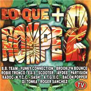 Various - Lo Que + Rompe 2 download free