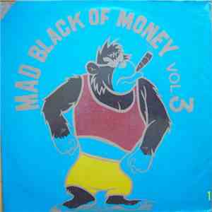 Various - Mad Black Of Money download free