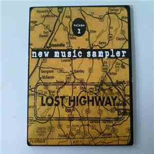 Various - New Music Sampler Volume 1 - Lost Highway download free