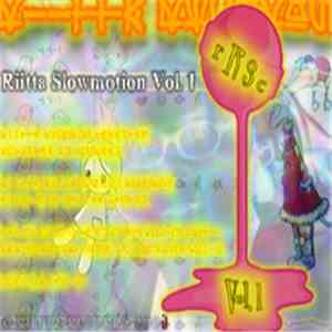Various - Riitta Slowmotion Vol.1 download free