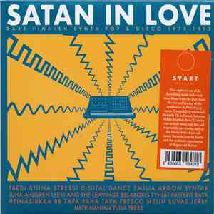 Various - Satan In Love - Rare Finnish Synth-Pop & Disco 1979-1992 download free