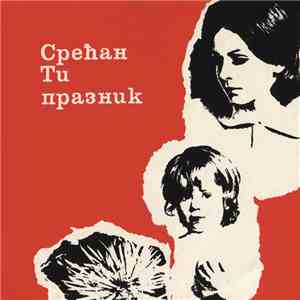 Various - Срећан Ти Празник download free