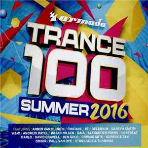 Various - Trance Top 100 Summer 2016 download mp3 flac