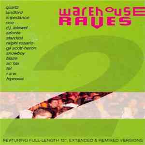 Various - Warehouse Raves 2 download free