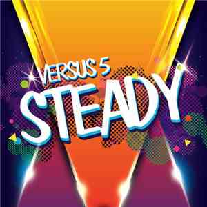 Versus 5 - Steady download free