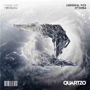 Vinni Luz - Typhoon download free