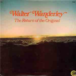 Walter Wanderley - The Return Of The Original download free