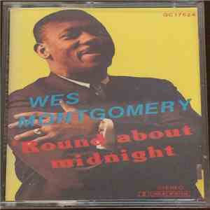 Wes Montgomery - 'Round About Midnight download free