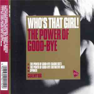 Who's That Girl! - The Power Of Good-Bye download free