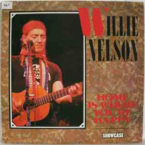 Willie Nelson - Home Is Where You're Happy download mp3 flac