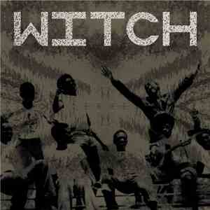 Witch  - We Intend To Cause Havoc! download free